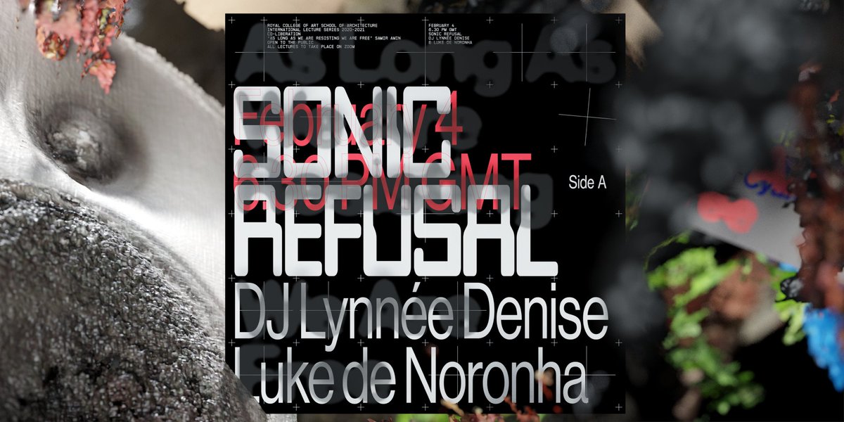 Coming this Thursday: #CoLiberation lecture series continues w/ 'Sonic Refusal' <a href="/lynneedenise/">DJ Scholarship (A Framework)</a> &amp; @LukeEdeNoronha in conversation w/ @AdrianLahoud Artwork by <a href="/_MichaelOswell_/">Muslimgauzewell Graphicdesigner</a>

18:30 GMT 04.02.21

All welcome, tell a friend to tell a friend !
Register free: eventbrite.co.uk/e/sonic-refusa…