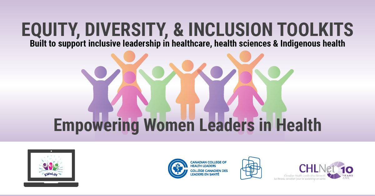 #Equity #Diversity &amp; #Inclusion Toolkits and Community: #CCHLeaders and @CHLNet1 partner with <a href="/EWoLiHC/">Empowering Women Leaders in Health</a> led by <a href="/uOttawa/">Université d'Ottawa | University of Ottawa</a> Chair <a href="/DrIvyBourgeault/">Dr Ivy “Here to Address Inequity” Bourgeault</a> to support diverse women’s leadership. > #WomenInMedicine #WomenInScience #WomenInLeadership #IndigenousLeaders > bit.ly/cchlnews_edito…