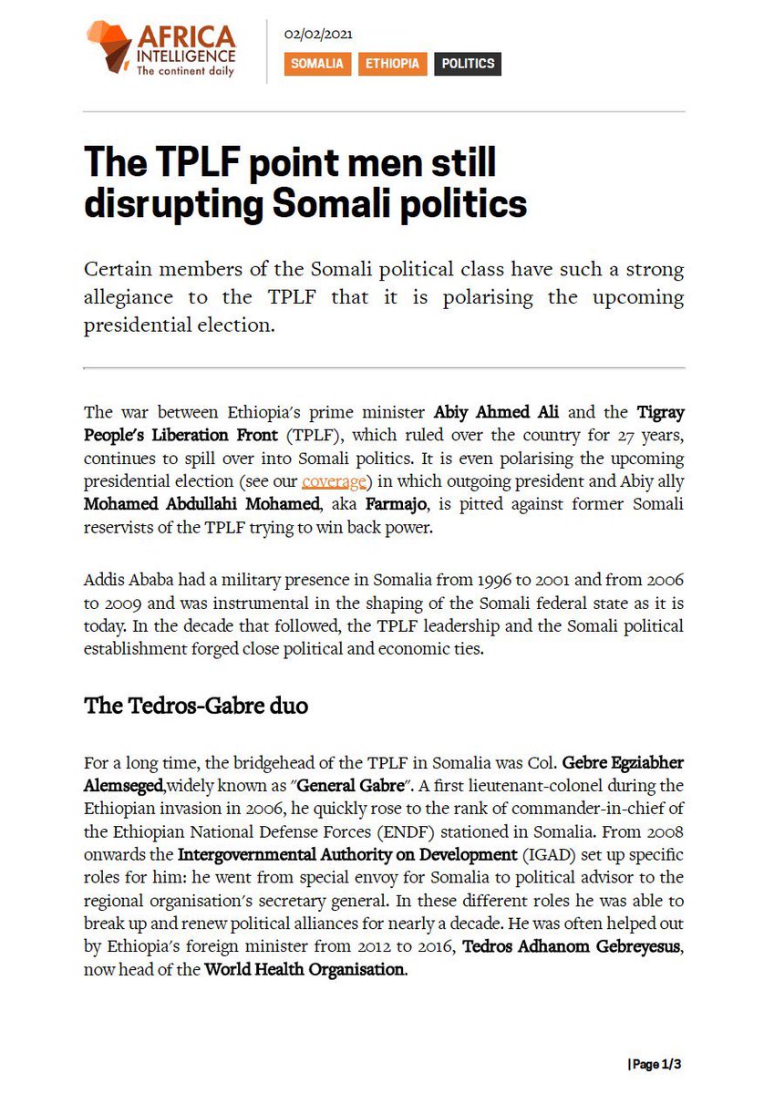 A new article was released today by Africa Intelligence in which they delve into the relationship between Somali elites and TPLF. The remnants and beneficiaries of TPLF are still in Somalia and some are even vying for presidency. Hassan Sheikh Mahmoud is their #1 man in Somalia.