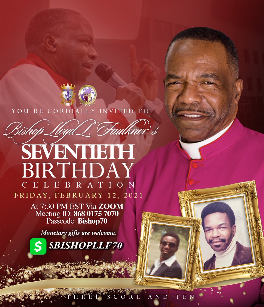 OfficialFUTIM's tweet photo. Save the Date for the 70th Birthday Celebration for our Presiding Prelate, Bishop Lloyd L. Faulknor! We are planning to have a great time of fun and fellowship.

#bishopllf #70thbirthday #officialfutim #birthday https://t.co/43GKvss8zE