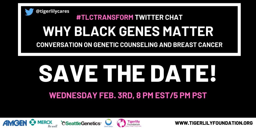 Join us Feb 3rd 8PM our twitter chat on Why Black Genes Matter- a conversation on genetic counseling and breast cancer #tlctransform