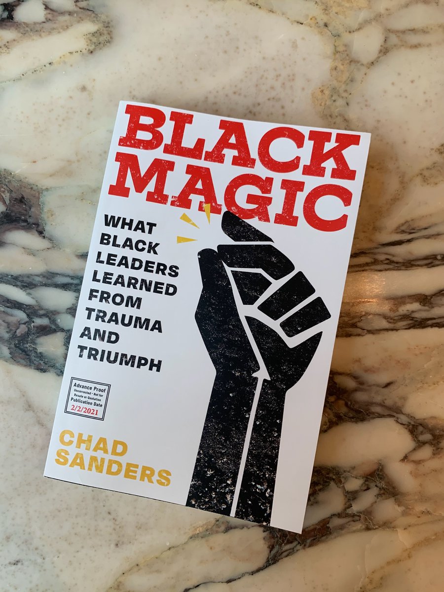 Happy publication day <a href="/Chad_Sand/">Chad Sanders</a> 

“Black Magic: What Black Leaders Learned from Trauma and Triumph” is our first org-wide read for 2021. 

And, thank you for the powerful conversation on the Dare to Lead podcast.