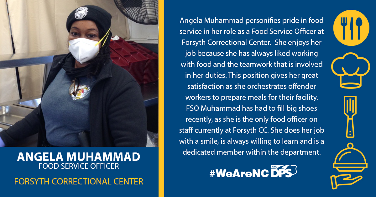 NCPublicSafety's tweet photo. It's Pride in Food Service Week and we're shining a spotlight on exemplary members of DPS food service staff. Shout out to Angela Muhammad at Forsyth Correctional Center for bringing a smile, hard work and dedication to her role every day. #FoodServiceWeek #WeAreNCDPS https://t.co/XsTfoCjmj4