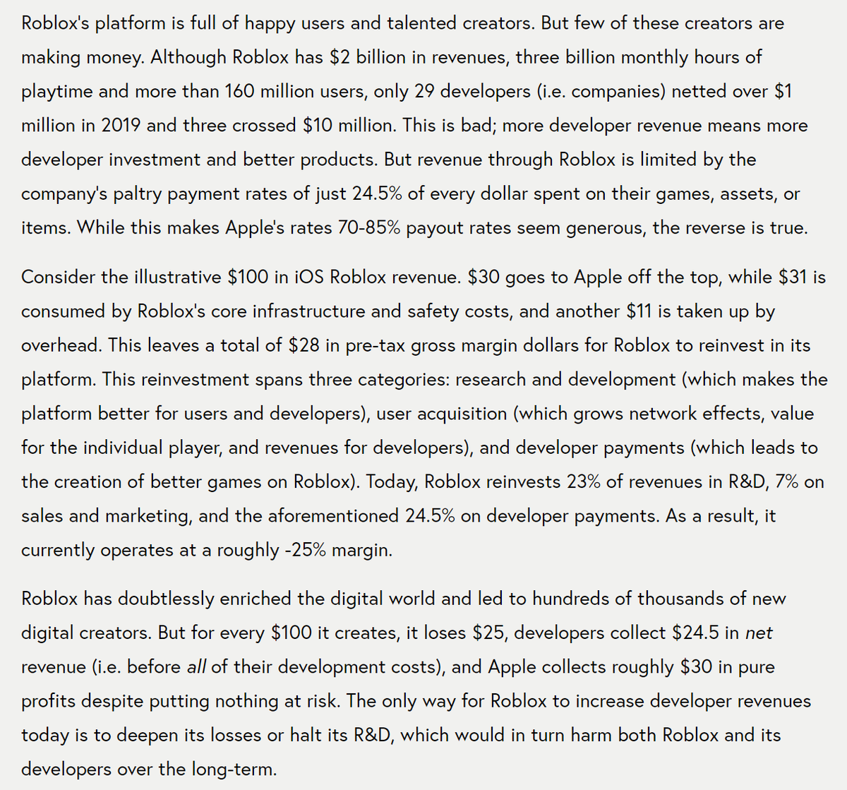Apple's policies are designed to stifle platforms, such as Roblox or Snapchat, which would intermediate it from developers and consumers. This feature, not a bug.