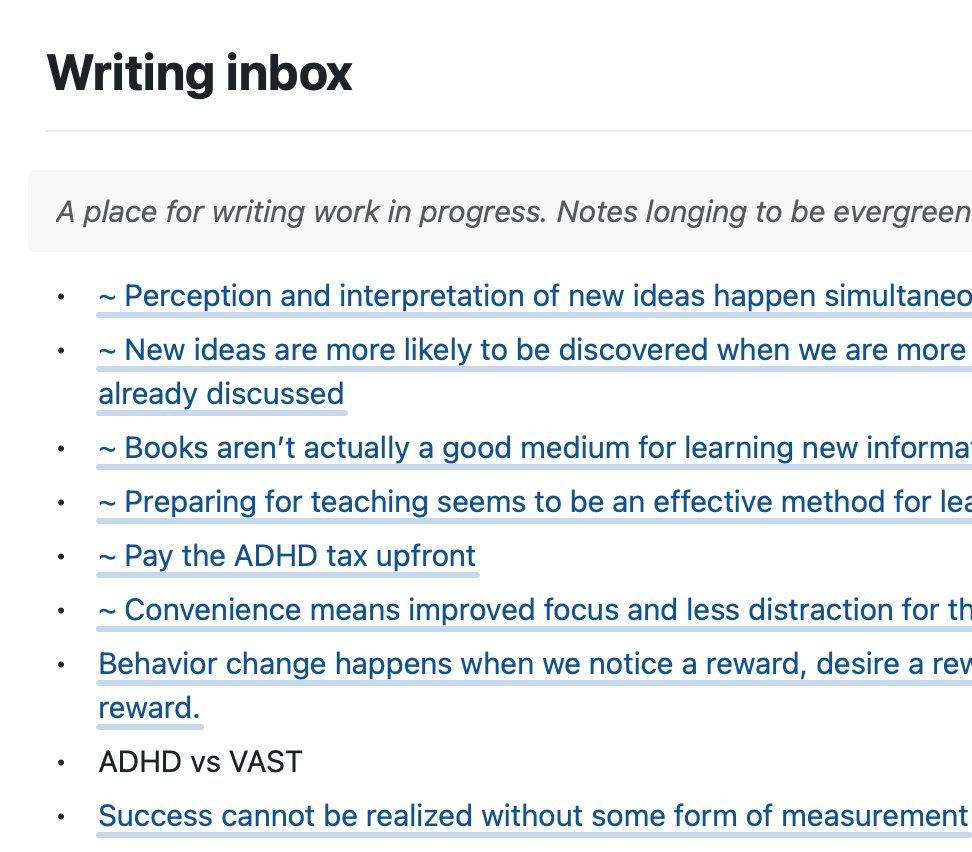 /12 I'm also following  @andy_matuschak's concept for a Writing Inbox ( https://notes.andymatuschak.org/z5aJUJcSbxuQxzHr2YvaY4cX5TuvLQT7r27Dz) as a staging ground for fleeting ideas (usually pulled from book notes or daily notes) that are contending for becoming evergreen note status.