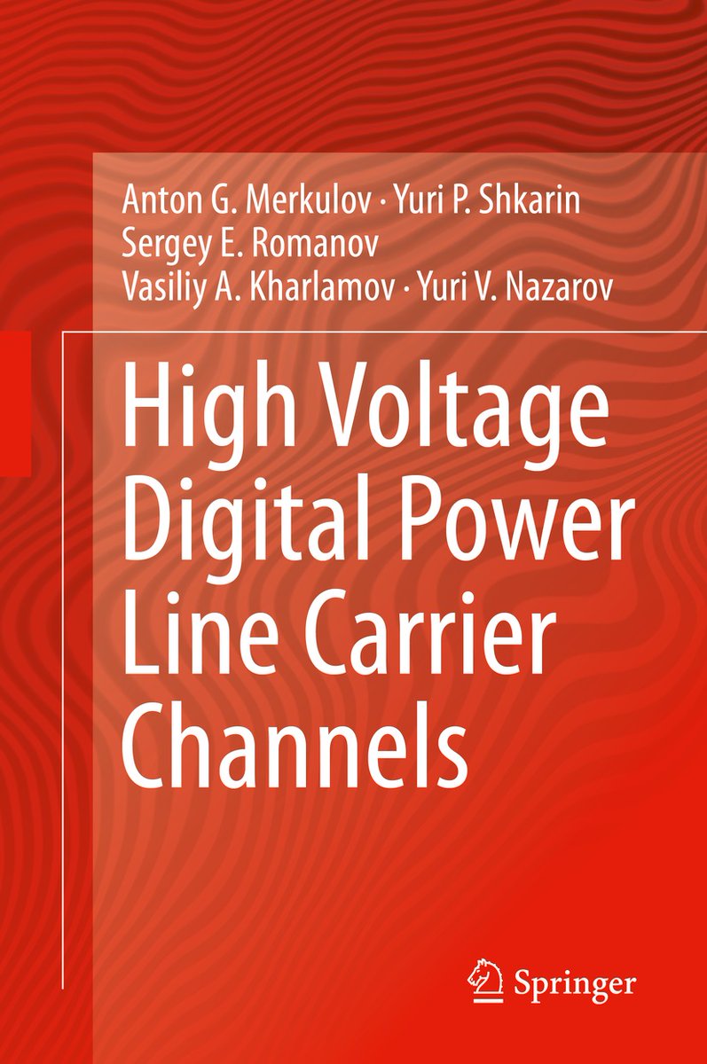 SpringerEng's tweet photo. Springer is pleased to announce the publication of High Voltage Digital Power Line Carrier Channels – the only modern single source guide dedicated to high voltage #DPLC channels, technologies, and equipment.
Check out a free sample today https://t.co/pQm76q9oz2
#ElectricPower https://t.co/GXMF4TDzuH