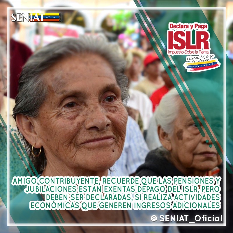SENIAT_Oficial's tweet photo. 🚨 Amigo contribuyente, recuerde que las Pensiones y jubilaciones están exentas de pago del #ISLR, pero deben ser declaradas, si realiza actividades económicas que generen ingresos adicionales. https://t.co/ShMjocq4bm