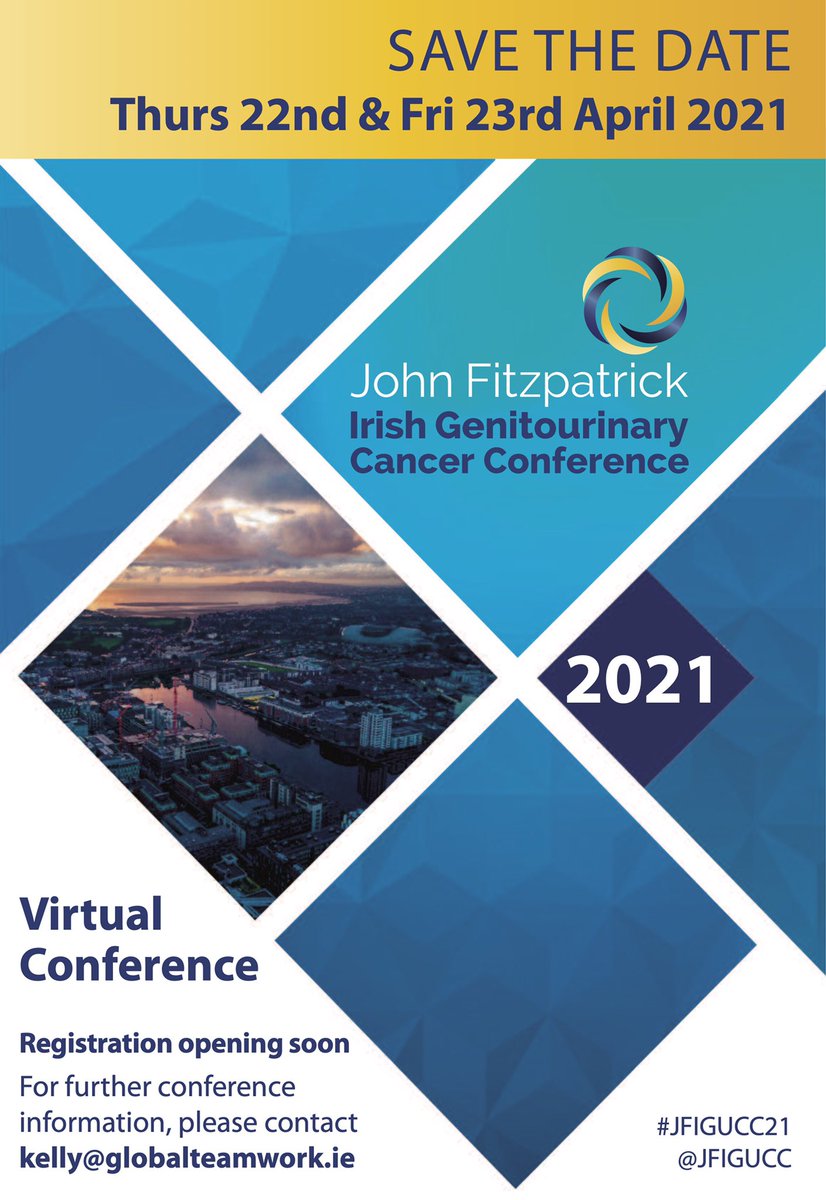 SAVE THE DATE. 
2021 John Fitzpatrick Irish Genitourinary Cancer Conference 
22-23 April 2021

#JFIGUCC21 | #Cancer