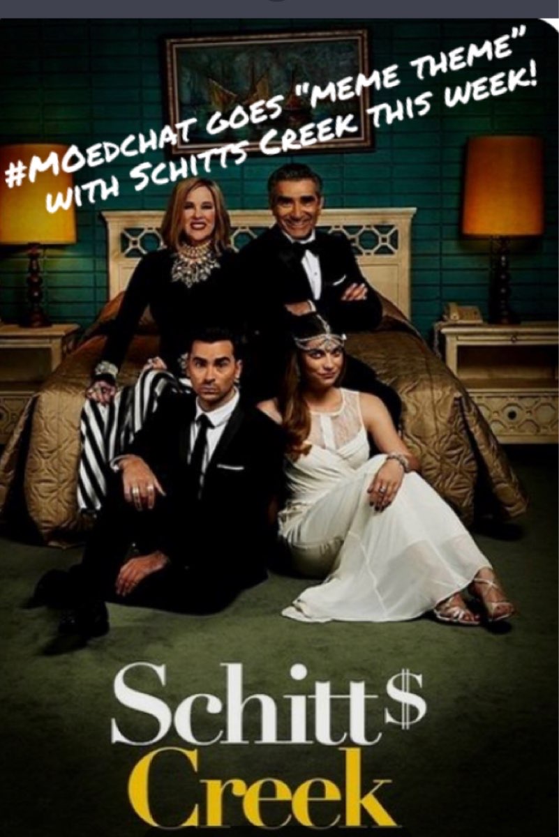 Join us Thursday @ 8PM CT for a Schitt's Creek 'meme theme.' #moedchat #EwDavid