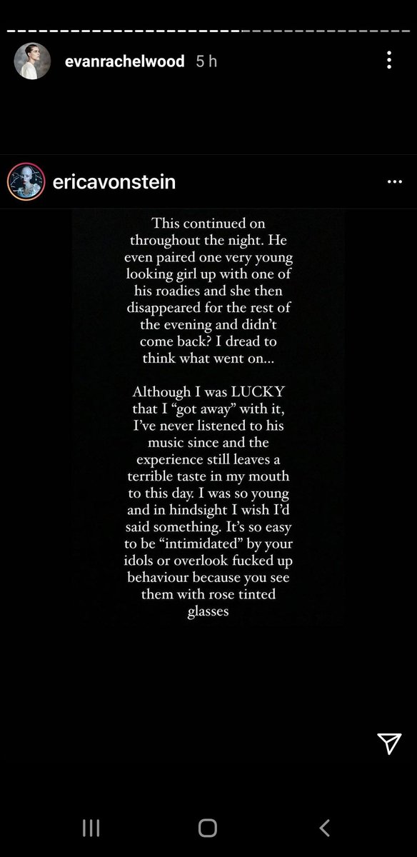 Just saw Erica Von Stein's Instagram story shared by Evan Rachel Wood. She saw Marilyn Manson at the SECC in Glasgow and he pressured a bunch of young fans to strip in front of him and his older road crew backstage. If you're defending him, fuck you in your worthless dogshit soul