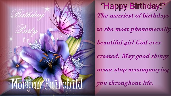 Happy Birthday Morgan Fairchild   February 3  
