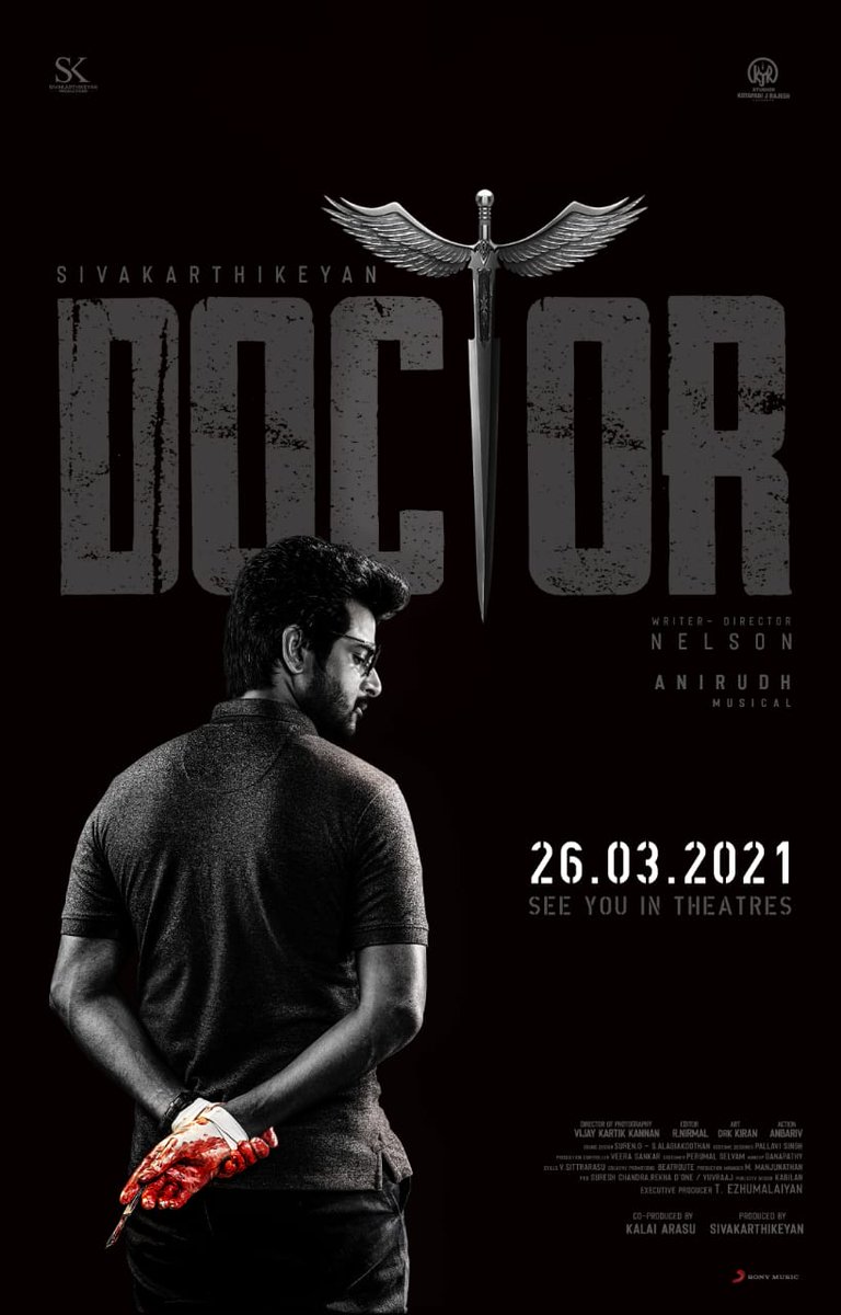 onlynikil's tweet photo. .@Siva_Kartikeyan's #DOCTOR hitting the screens on March 26th.

#DOCTORfromMarch26

@kjr_studios @SKProdOffl @priyankaamohan #Vinay @iYogiBabu @Nelsondilpkumar @anirudhofficial  @KalaiArasu_ @EzhumalaiyanT @KVijayKartik @anbariv @KiranDrk  @SonyMusicSouth @gobeatroute https://t.co/3PjXg490XT