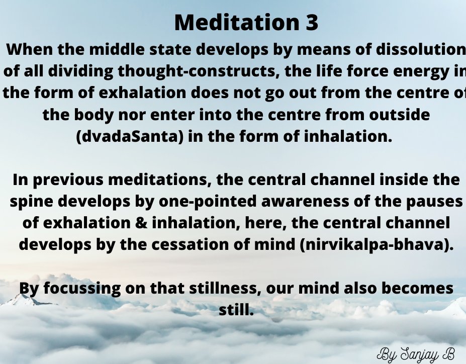 Meditation 3na vrajenna viśecchaktir marudrūpā vikāsite /nirvikalpatayā madhye tayā bhairavarūpatā // 26 //The difference with the previous meditations is that whereas in the previous, the central channel (nādī) inside the spine develops..1/4 #meditate