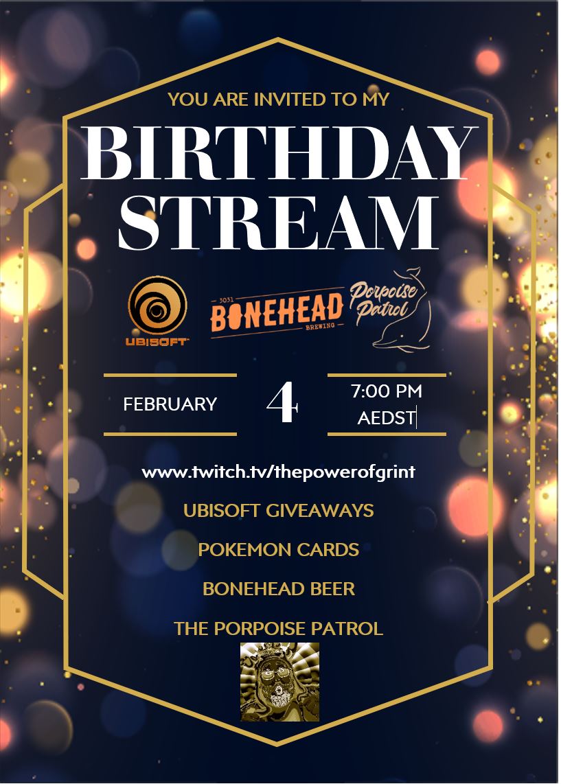 ⚡ The P✪WER Of Grint⚡ (@thepowerofgrint) on Twitter photo HEY POWER PEEPS.
NO STREAM TONIGHT.
BUT....
You are all invited to my birthday stream tomorrow night.
<a href="/BoneheadBrewing/">Bonehead Brewing</a> beers.
<a href="/UbisoftANZ/">Ubisoft ANZ</a> giveaways
<a href="/Pokemon/">Pokémon</a> card openings
#porpoisepatrol
#thepensioners
#RazerStreamer
Starting at 7pm AEDST
twitch.tv/thepowerofgrint HEY POWER PEEPS.
NO STREAM TONIGHT.
BUT....
You are all invited to my birthday stream tomorrow night.
<a href="/BoneheadBrewing/">Bonehead Brewing</a> beers.
<a href="/UbisoftANZ/">Ubisoft ANZ</a> giveaways
<a href="/Pokemon/">Pokémon</a> card openings
#porpoisepatrol
#thepensioners
#RazerStreamer
Starting at 7pm AEDST
twitch.tv/thepowerofgrint
