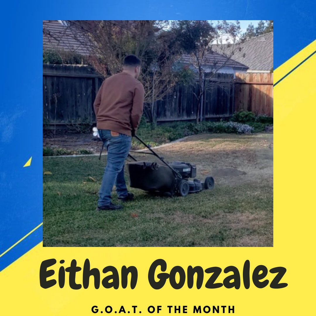 January’s GOAT of the month is Eithan Gonzalez! His SAE is Landscape Management where he works on designing landscapes for houses. He is currently working side-by-side with his grandfather at Gonzalez Enterprise. Outside of FFA, Eithan enjoys playing football at Monache.