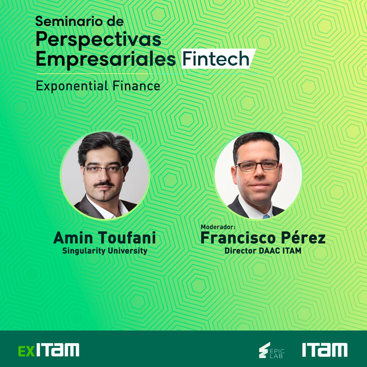 ExITAM's tweet photo. .@ExITAM te invita al Seminario de Perspectivas #EmpresarialesITAM #FintechITAM 

📅 5 de febrero 
⏰ 08.50 a 13.40 h

Agenda y registro 👉 https://t.co/ZuvZSAz8NZ https://t.co/bwEpL8HJR6