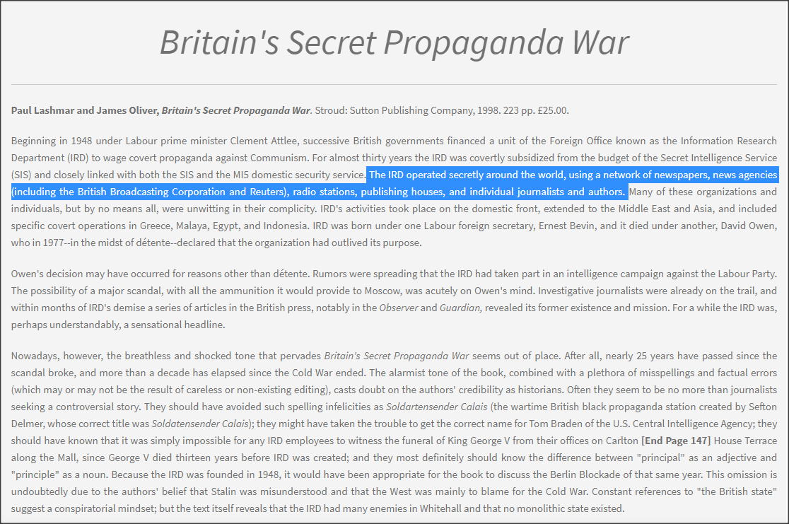 The IRD operated secretly around the world, using a network of newspapers, news agencies (including the  @BBC and Reuters), radio stations, publishing houses, and individual journalists and authors.