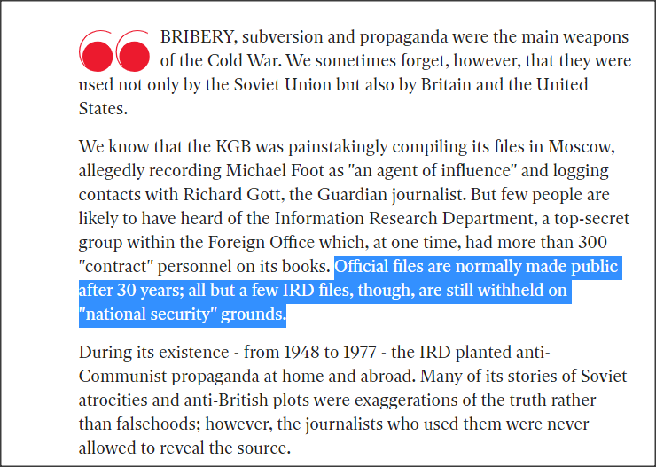 Official files are normally made public after 30 years; all but a few IRD files, though, are still withheld on "national security" grounds.
