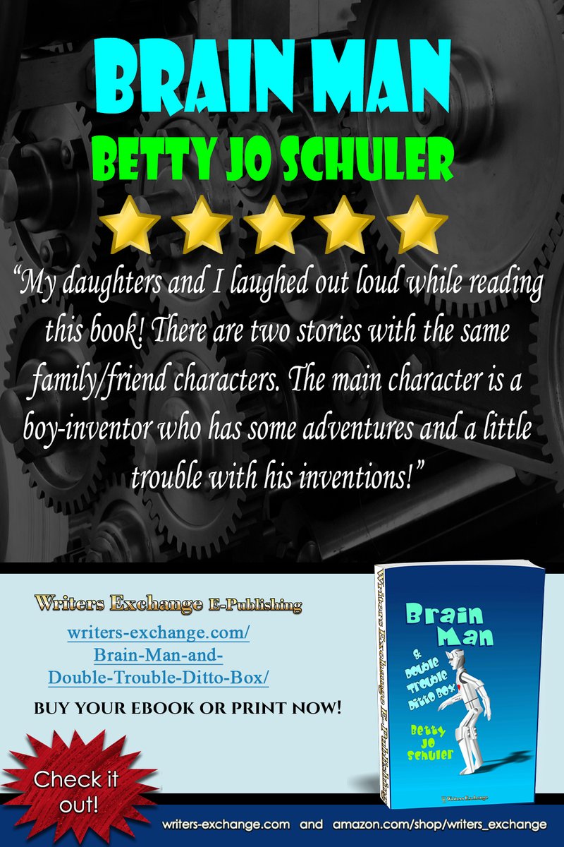Randy O'Rourke builds a robot named Brain who does his homework and chores. But, from minor glitch to major disaster, the almost-human robot provokes a series of escalating problems... #childrensbooks #midgradebooks #juvenilebooks #robotbooks #books #WritersExchangeEPublishing