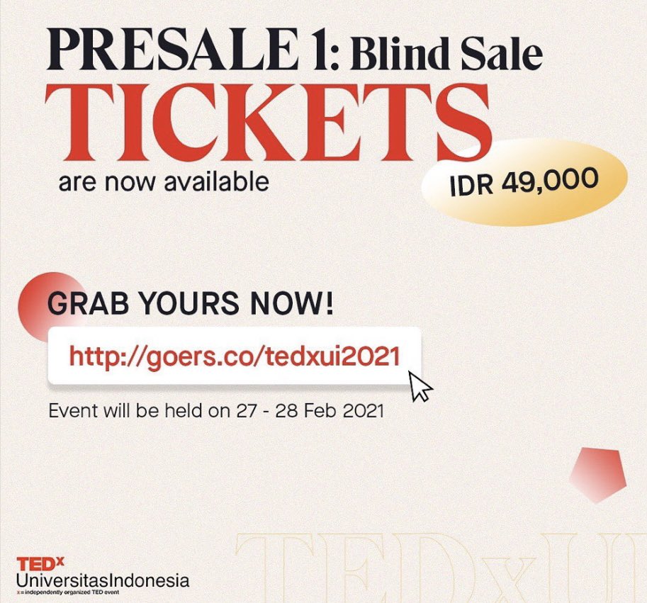 TEDxUI's tweet image. Presale 1 tickets for TEDxUniversitasIndonesia: Challenging Changes that will be held on 27-28 Feb 2021 is available for you to purchase!

Go grab your tickets through 
👉🏻 goers.co/tedxui2021 👈🏻 

‼️ SEATS ARE VERY LIMITED ‼️

Save your spot to witness ideas worth spreading!