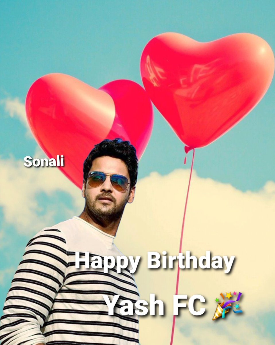 Sonali Banerjee Happy Birthday Yashhd Fc My Extended Family The Most Amazing Guys Always Love Your Workspirit Your Support Your Help This Birthday I Wish You Abundant Happiness And Love