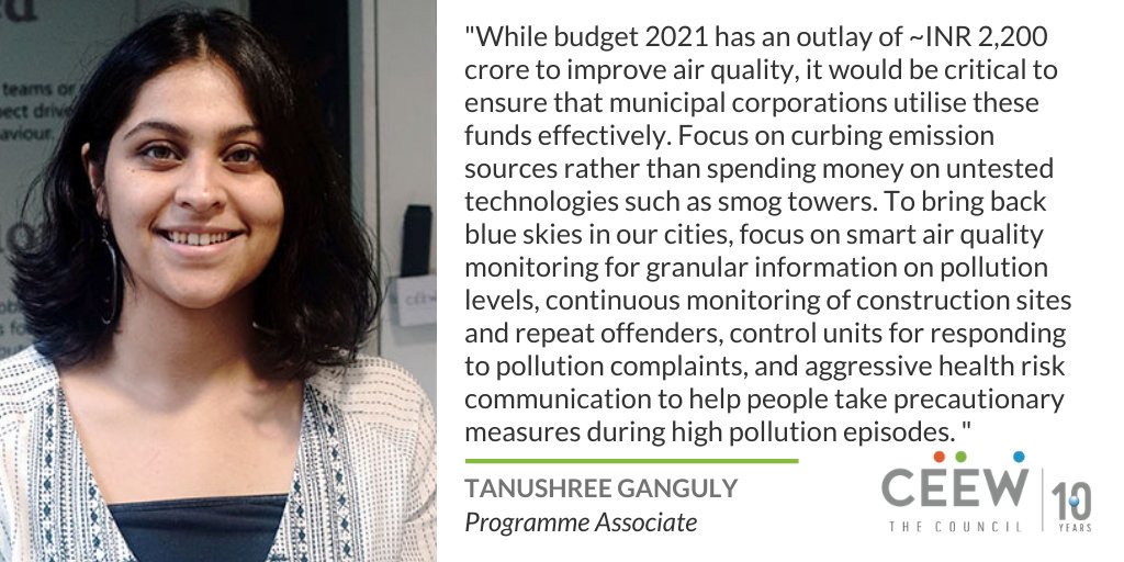 While  #budget2021 has an outlay of INR 2,200 cr to improve  #airquality, it would be critical that municipal corporations utilise funds effectively. Focus on curbing emission sources rather than spending on untested technologies such as  #smogtowers:  @tanushree_g  #airpollution