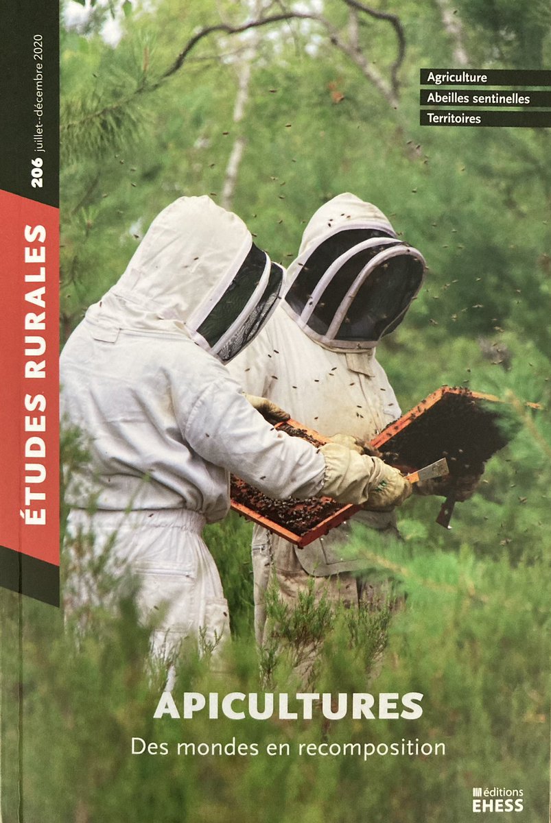 Apicultures : des mondes en recomposition « entre agriculture et environnement » Très beau numéro de la revue Études rurales @editionsehess coordonné par Agnès Fortier, Lucie Dupré et Pierre Alphandéry <a href="/INRAE_France/">INRAE</a>  #apiculture #agriculture #environnement