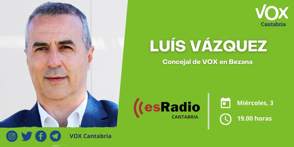 🟢 Esta tarde nuestro concejal de <a href="/Vox_Bezana/">VOX Bezana</a> Luis Vázquez participa en la tertulia del programa EsLaTarde de esRadio Cantabria 

🗓 Miércoles, 3 de febrero 

⏰ 19.00 horas 

📻 @eslatarde de <a href="/esRadio_Can/">esRadioCantabria</a> 106.4 FM 

📱 cutt.ly/TjmnHDL 

#Cantabria #FM #Radio #Vox