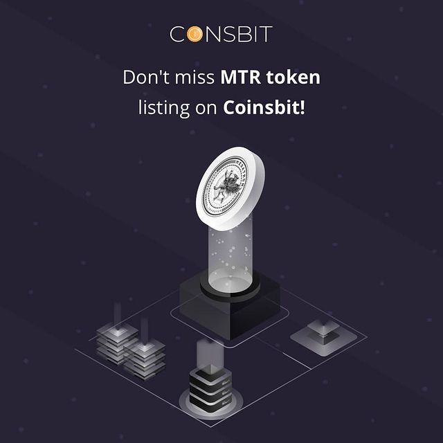 🔥 Don't miss MTR token listing on Coinsbit! 🔥

💥 Dear users, we are glad to announce that MTR token will be available on Coinsbit on 03.02.2021!

©️ Smart-contract: TQ1SbKzV7nZDm5HoMxVSMQusrCEY9Z62Ca/code 

💵 Pair:
MTR/TRX

#Coinsbit #Listing #MTR