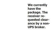 @UPSCustomerCare,
You're company services in Bulgaria suck. Check:1ZV4832W6706984184. My company awaits a parcel from UK. They arrived  in Sofia  long time ago and even though UPS is authorized to do the clearance for us, the continue lying  it's customs fold.Our supplier sent:
