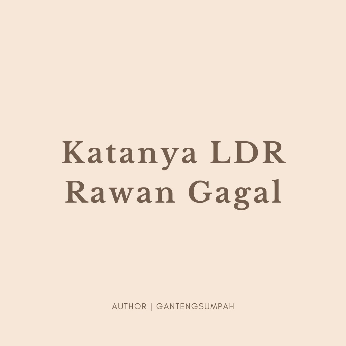 gantengsumpah's tweet photo. Tulisan untuk para pejuang LDR. https://t.co/iNZypoVs43