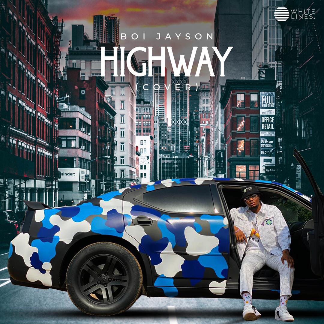 3. Boi Jayson- Highway (Cover)