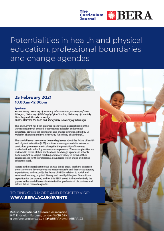#BERA_CJ event "Potentialities in health &amp; physical education: professional boundaries and change agendas"
25 Feb 2021 <a href="/Curriculum_Jrnl/">Curriculum Journal</a> <a href="/shirley_MHSE/">Shirley Gray</a>
<a href="/GlobalMovesPE/">PE is for Life</a> <a href="/MichaelCJess/">Mike Jess</a> @ruin_sebastian
@Dylan_Scanlon1 <a href="/PetrieKirsten/">Kirsten Petrie</a> <a href="/carlaluguetti/">Carla Luguetti</a> <a href="/sportsocs/">Sportsocs</a>
bera.ac.uk/event/potentia…