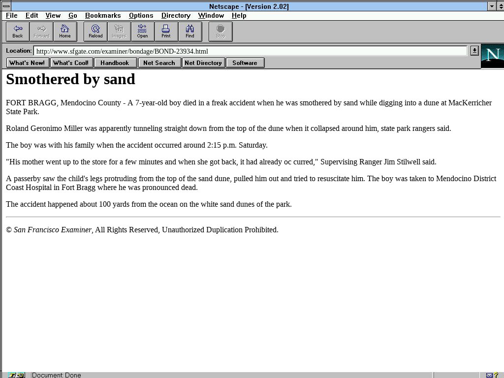 Smothered by sand
Dec 1996
web.archive.org/web/1996122109…
oldweb.today/random/1996122…