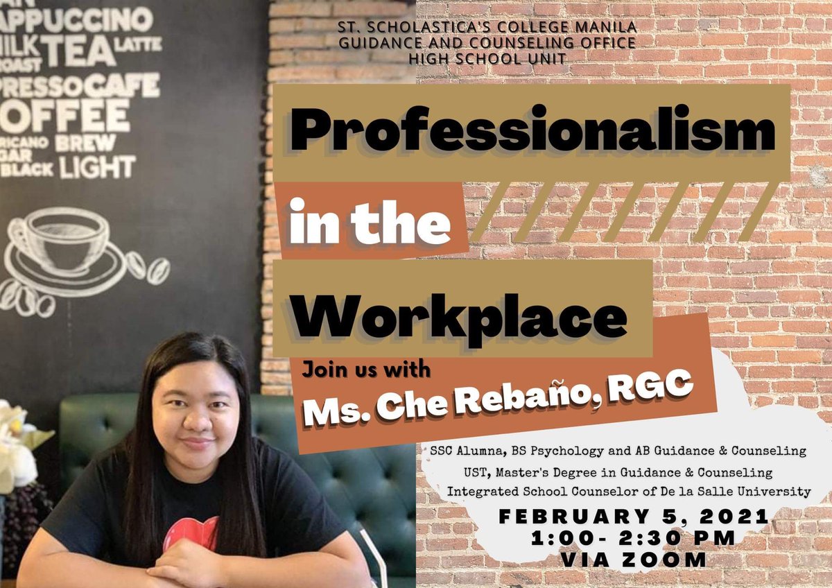 sscmnl_sc's tweet photo. Good afternoon, Grade 12! The Guidance and Counselling Office is inviting you to join the webinar entitled “Professionalism in the workplace” this coming February 5, from 1:00-2:30pm. Join us together with Ms. Che Rebaño, RGC an SSC Alumna, BSPsychology and ABGuidanceCounselling. https://t.co/6jrrMTru4m