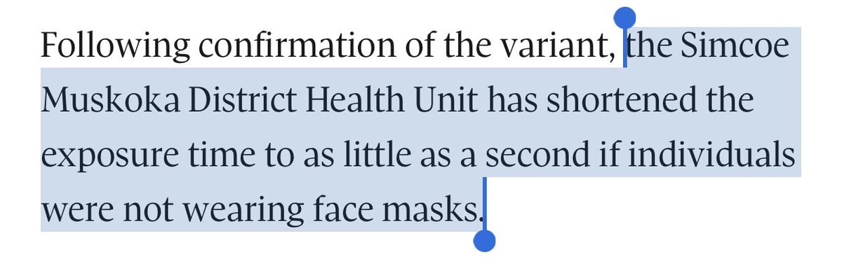 MUCH SHORTER EXPOSURE—  #B117 is so infectious—very short exposure can lead to  #COVID19. Many infected via just a few minutes inside a store.  local health dept has shortened the exposure time to as little as ***1 second if not wearing face masks**.  https://www.theglobeandmail.com/canada/article-covid-19-variant-in-barrie-outbreak-upends-conventional-wisdom-of/