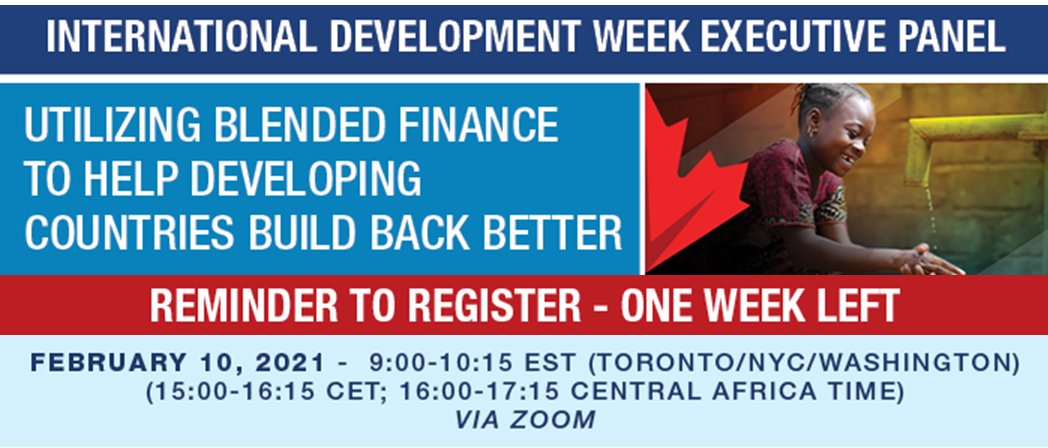 _TorontoCentre's tweet photo. One week to go! There's still time to register for our #IDW2020 virtual executive panel on #BlendedFinance!
Join us February 10th: https://t.co/S5kn41pCXq
@CanadaDev @ConvergenceBF @UN_Women @CentralBankRw https://t.co/vMNx21VYqg