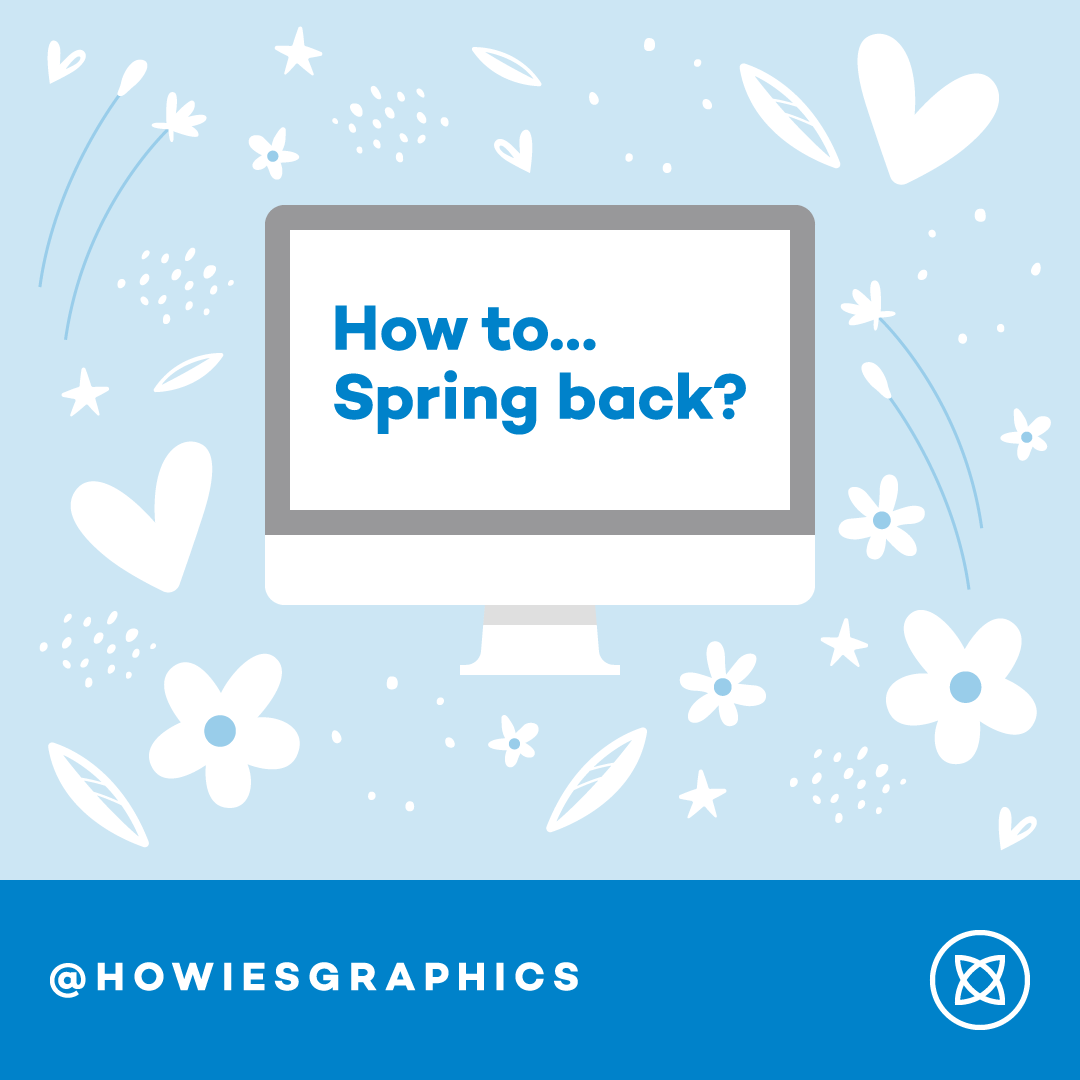 howiesgraphics's tweet photo. How to… Spring back? Please see my website for a full list of graphic design services ✏️🖥 https://t.co/ZoetMrtLh6 #freelance #graphicdesign #services #business #print #digital #design https://t.co/7e3GljgNCq