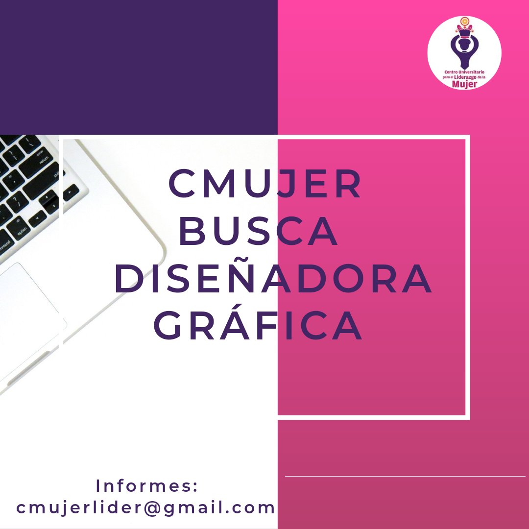 CMujerLider's tweet photo. ✨¡Nos estamos re-inventando! 🔄
#CMUJER Busca diseñadora gráfica con perspectiva de género.
🔴 Envía tu CV o solicita información en:
cmujerlider@gmail.com https://t.co/6F9fMtORtk