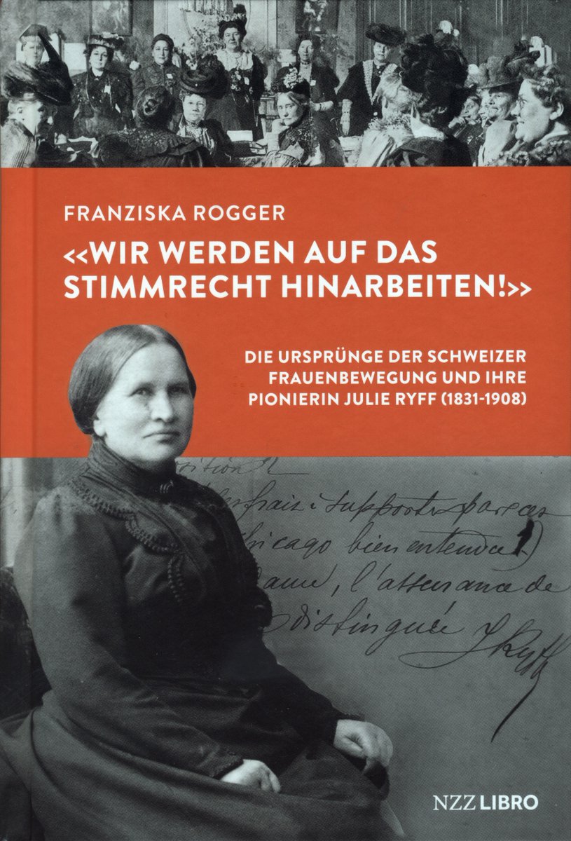 Toll, diese Fülle von Gaben zu 50 Jahre Frauenstimm- und -wahlrecht! Ich trage ein Buch zu den Anfängen der Stimmrechtsbewegung um 1900 bei - mit garantiert erstmaligen Dokumenten. Nur, wenn Sie Julie Ryff schon kennen, wissen Sie genug über die CH Stimmrechtlerinnen