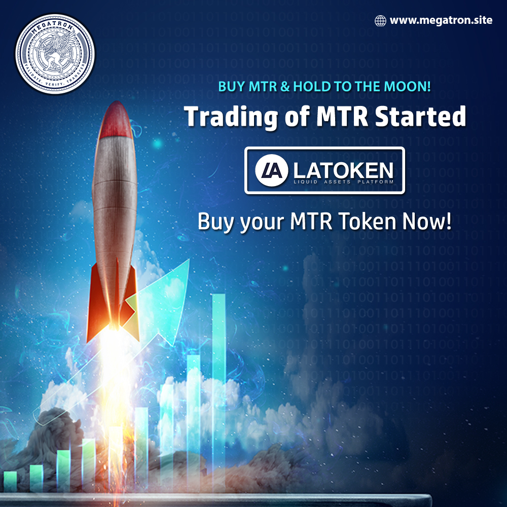 MTR Trading started on Latoken &amp; is live on $USDT, $ETH &amp; $TRX pairs! 

MegaTron is advancing upon portals for crypto payments, encrypted messaging, managing startups, farming solutions, and more futuristic technologies.

Get MTR on LATOKEN: go.latoken.com/45y