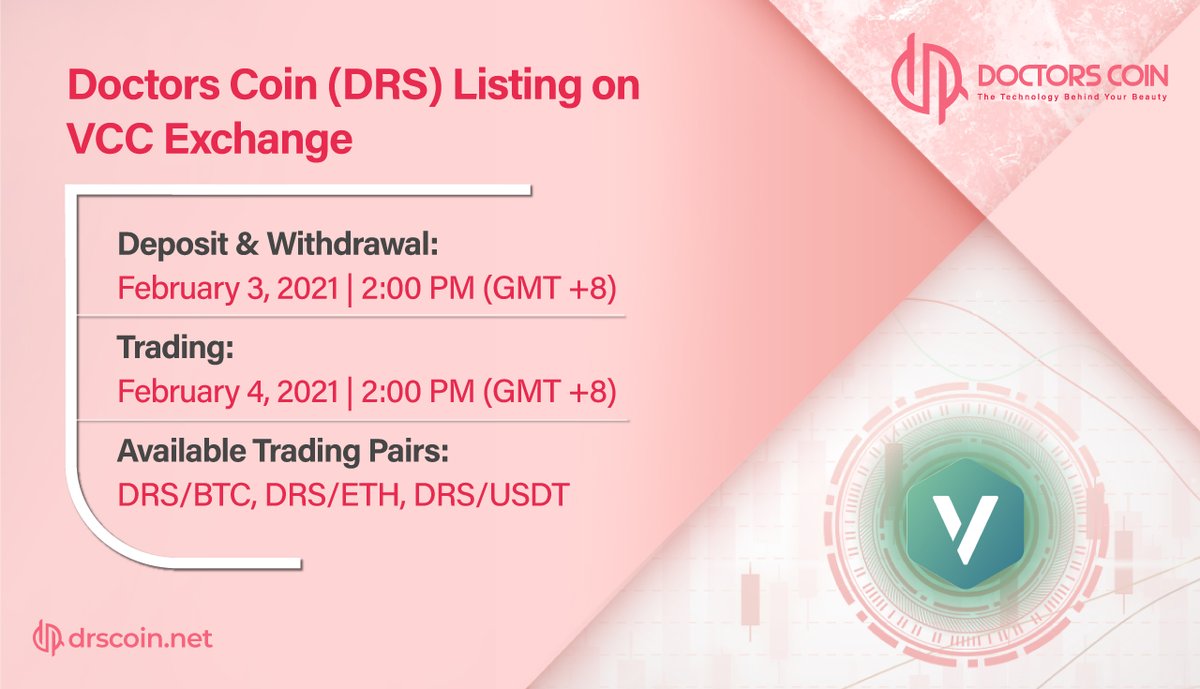 drscoinofficial's tweet photo. Doctors Coin (#DRS) is now available on #VCCExchange!
Trading will open with the following pairs: DRS/BTC, DRS/ETH, DRS/USDT
#Crypto users can now #buy, #sell, #exchange, or store DRS in this crypto #exchange.
Start depositing $DRS for #trading now!
#drscoin #beautycoin https://t.co/rUJJSHTH86