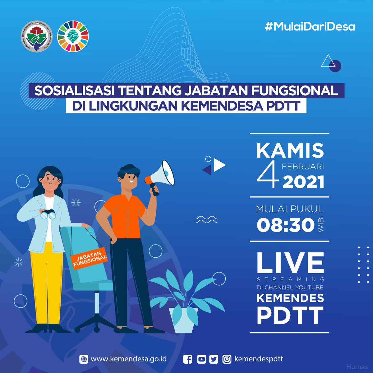 Kemendesa PDTT mengadakan sosialisasi terkait manajemen Jabatan Fungsional secara virtual, bersama narasumber dari instansi terkait.

Bagi para pegawai yang menduduki Jabatan Fungsional yuk bergabung untuk mendapatkan informasi sebanyak banyaknya tentang Jabatan Fungsional.