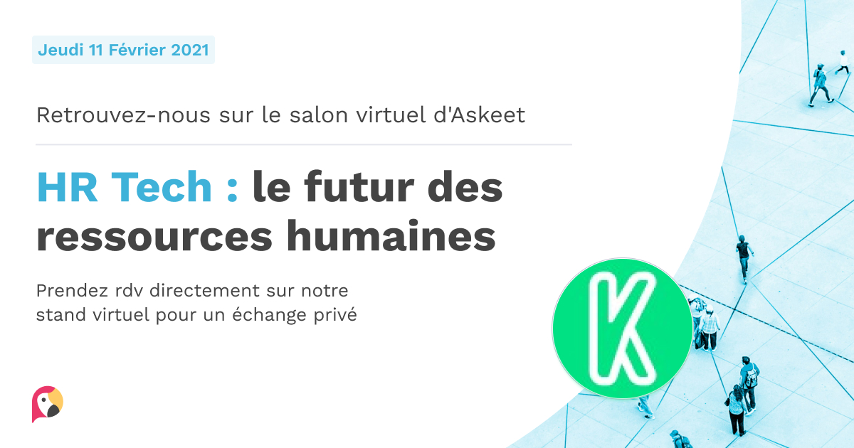 [Salon virtuel] Retrouvez l’équipe Kannelle le Jeudi 11 Février au salon virtuel <a href="/AskeetF/">Askeet</a> sur le futur des ressources humaines !

Inscrivez-vous juste ici : lnkd.in/dVW4h9i

#lessalonsaskeet #salonvirtuel #HRtech #HRinsights #HR #Frenchtech