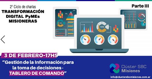 ClusterSBCMis's tweet photo. Hoy la tercera parte del webinar “Gestión de la información para la toma de decisiones :: Tableros de Comando. Con el objetivo de impulsar la transformación digital de las PyMEs Misioneras.

La inscripción es a través de la encuesta autodiagnóstico https://t.co/QDKnYzcGDi https://t.co/rkeSJTKV2N