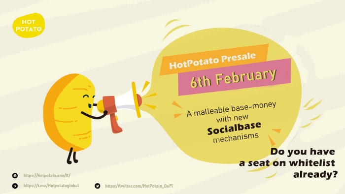 HotPotato_DeFi's tweet photo. 📢Announcement of #HotPotato #Presale

Dear #HPer, 

💥Good news! 💥

We are thrilled to announce that #HotPotato presale will start on February 6th.🚀

📌For detailed rules of #presale check the information below.👇👇

📌https://t.co/hluCIC4rkl

#presale #DeFi #HP #rebase https://t.co/3u92V41MeR