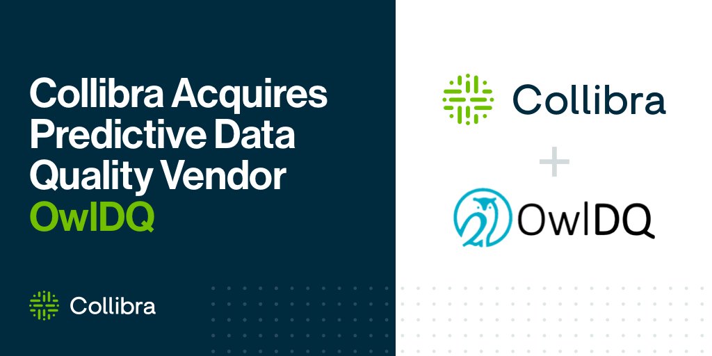 collibra's tweet photo. We’re excited to announce that Collibra is acquiring OwlDQ, a leading provider of predictive data quality software. Read the news: https://t.co/zdZh2ux5dV https://t.co/s9mvrRsWFu