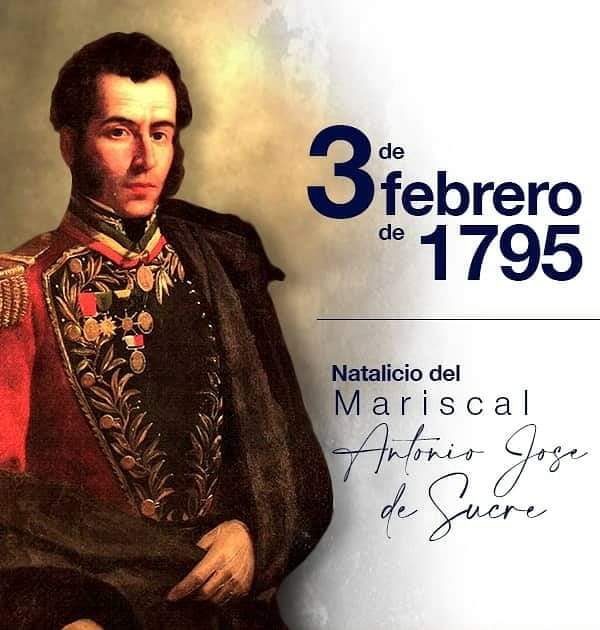 Hoy #3Feb celebro el nacimiento del héroe de Ayacucho, el redentor de los pueblos libres el Gran Mariscal de Ayacucho, el hombre que fue considerado el sucesor del Libertador, Antonio José de Sucre. Nosotros hoy seguimos ese camino heredado por ellos. #PatriaUnidaYVictoriosa