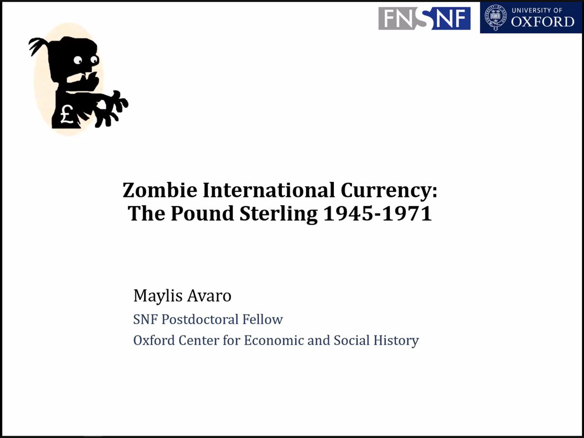 . @M_Avaro starts today's  #oxeshgradseminar on GBP in the Bretton Woods period with a suitably undead  image  #econhist  #EconTwitter