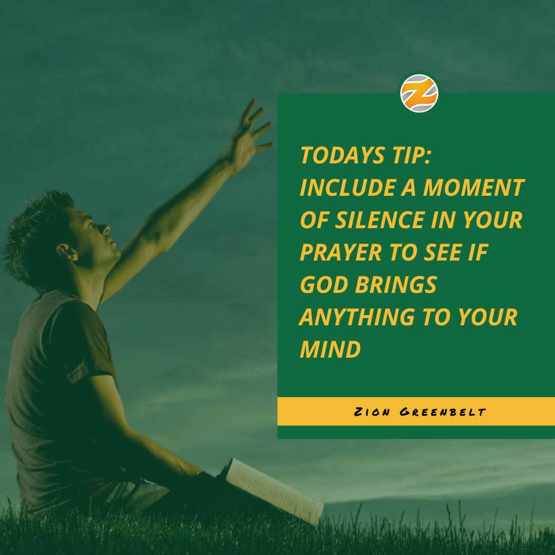 ziongreenbelt's tweet image. Start off your #wisdomwednesday with a moment of silence. Try incorporating moments of silence into your prayer routine, allowing time for God to speak to you! #prayertips #prayerroutine #momentofsilence #ziongreenbelt #thepowerofGod